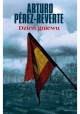 Dzień gniewu Arturo Perez-Reverte