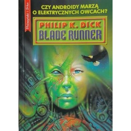 Blade Runner Philip K. Dick