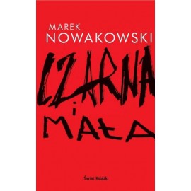 Czarna i mała Marek Nowakowski