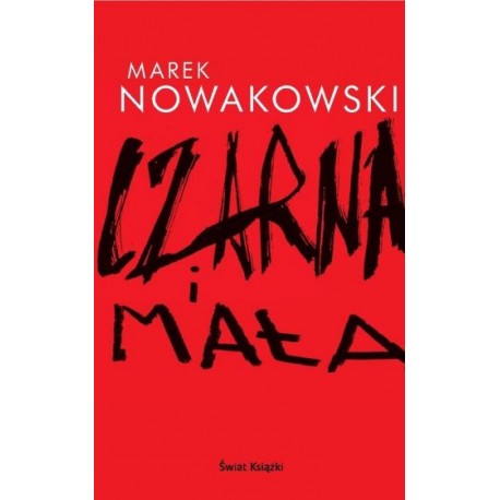 Czarna i mała Marek Nowakowski