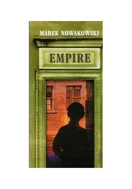 Empire Marek Nowakowski