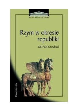 Rzym w okresie republiki Michael Crawford