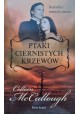 Ptaki ciernistych krzewów Colleen McCullough