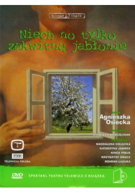 Niech no tylko zakwitną jabłonie Agnieszka Osiecka + DVD Teatr TVP reż. Wojciech Kościelniak