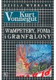 Wampetery, Foma i Granfalony Kurt Vonnegut