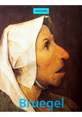 Bruegel the complete paintings Rose Marie and Rainer Hagen