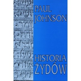 Historia Żydów Paul Johnson