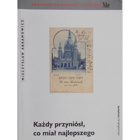 Każdy przyniósł, co miał najlepszego Mieczysław Abramowicz