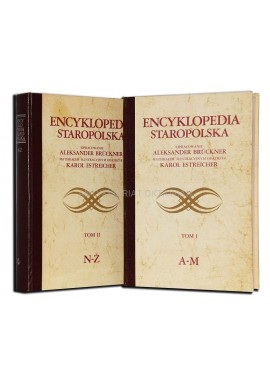 Encyklopedia Staropolska (kpl) Aleksander Bruckner (opracowanie) (reprint)