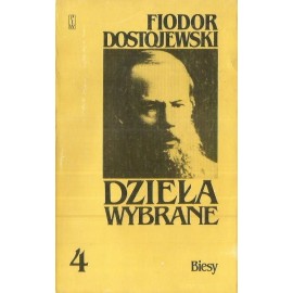 Biesy Dzieła Wybrane Fiodor Dostojewski