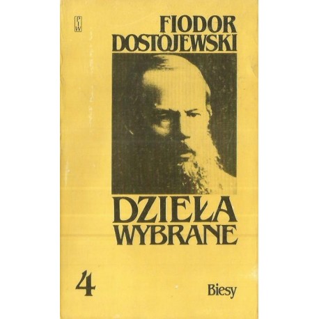 Biesy Dzieła Wybrane Fiodor Dostojewski