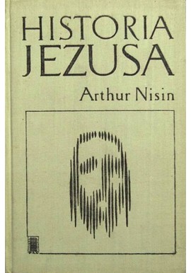 Historia Jezusa Arthur Nisin