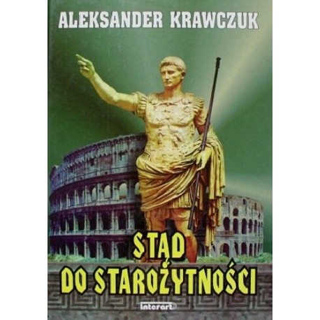 Stąd do Starożytności Aleksander Krawczuk