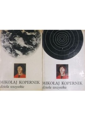 Dzieła wszystkie Mikołaj Kopernik (2 tomy)