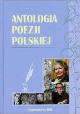 Antologia poezji polskiej Praca zbiorowa
