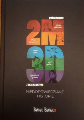 2M3D. Nieopowiedziane historie Michał Bańka, Agnieszka Bańka, Joanna Korytko (red.)