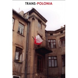Trans-Polonia Z Gdyni w świat A. Osiwalska (red.)