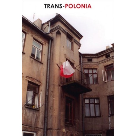 A. Osiwalska Trans-Polonia Z Gdyni w świat