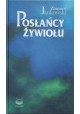 Posłańcy Żywiołu Zbigniew Jankowski