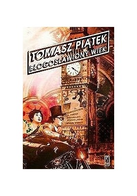 Błogosławiony wiek Tomasz Piątek