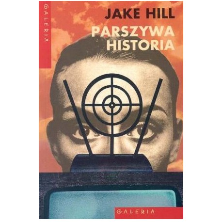 Parszywa historia Jake Hill