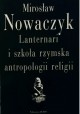 Lanternari i szkoła rzymska antropologii religii Mirosław Nowaczyk