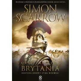 Orły Imperium Brytania Simon Scarrow
