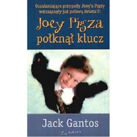 Joey Pigza połknął klucz Jack Gantos