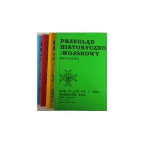 Przegląd historyczno-wojskowy Rok III (LIV) Warszawa 2002 (kpl - 4 tomy) Praca zbiorowa