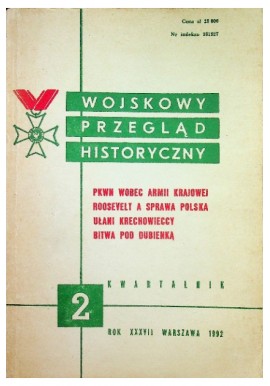 Wojskowy Przegląd Historyczny 2 Rok XXXVII Warszawa 1992 Praca zbiorowa