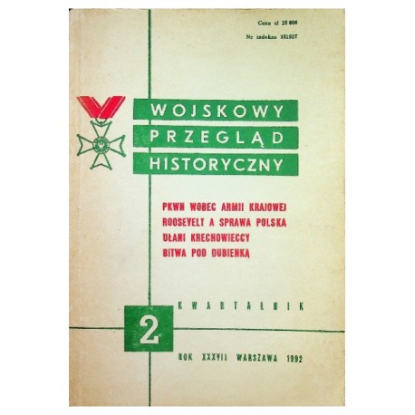 Wojskowy Przegląd Historyczny 2 Rok XXXVII Warszawa 1992 Praca zbiorowa