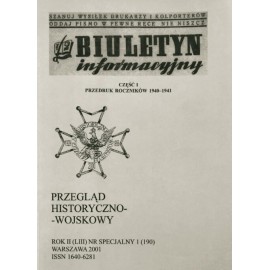 Przegląd historyczno-wojskowy Kwartalnik Rok II (LIII) Nr Specjalny 1 Warszawa 2001 Praca zbiorowa