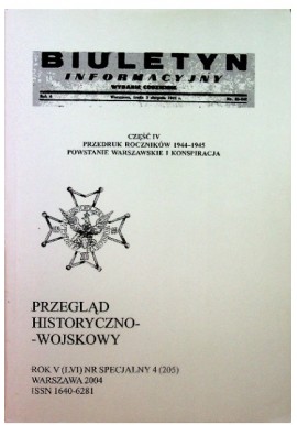 Przegląd historyczno-wojskowy Kwartalnik Rok V (LVI) Nr Specjalny 4 Warszawa 2004 Praca zbiorowa