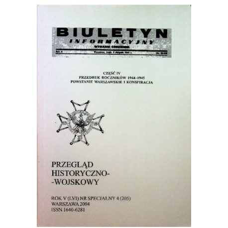 Przegląd historyczno-wojskowy Kwartalnik Rok V (LVI) Nr Specjalny 4 Warszawa 2004 Praca zbiorowa