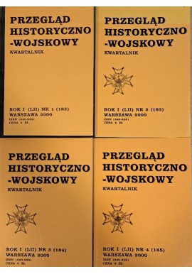 Przegląd historyczno-wojskowy Rok I (LII) Warszawa 2000 (kpl - 4 tomy) Praca zbiorowa