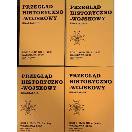 Przegląd historyczno-wojskowy Rok I (LII) Warszawa 2000 (kpl - 4 tomy) Praca zbiorowa