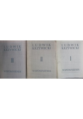 Wspomnienia (kpl - 3 tomy) Ludwik Krzywicki