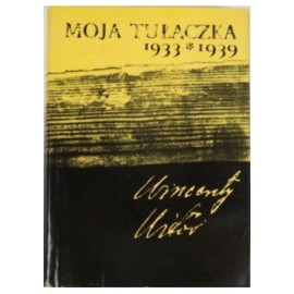 Moja tułaczka 1933-1939 Wincenty Witos