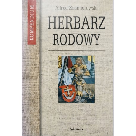 Herbarz rodowy Kompendium Alfred Znamierowski