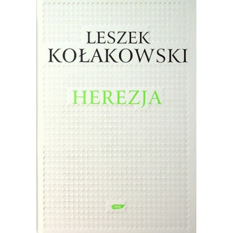 Herezja Leszek Kołakowski