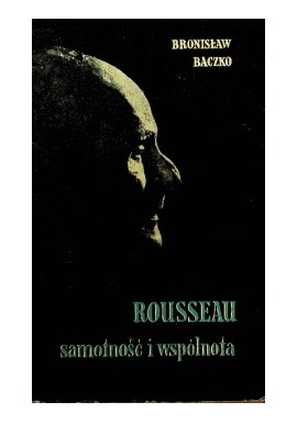 Samotność i wspólnota Rousseau