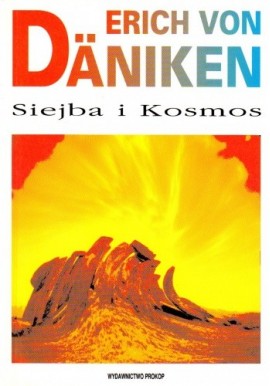 Siejba i Kosmos Erich von Daniken