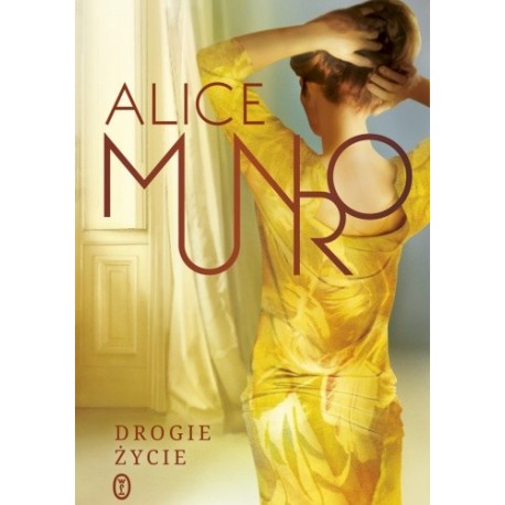 Drogie życie Alice Munro