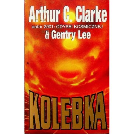 Kolebka Arthur C. Clarke & Gentry Lee