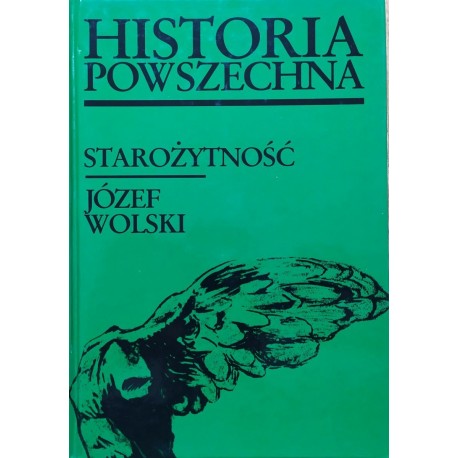 Historia powszechna Starożytność Józef Wolski