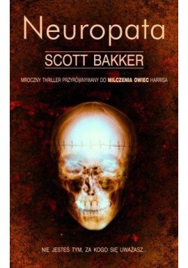 Neuropata Scott Bakker