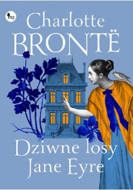 Dziwne losy Jane Eyre Charlotte Bronte