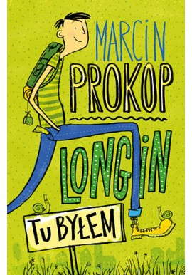 Longin Tu byłem Marcin Prokop