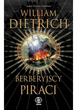 Berberyjscy piraci William Dietrich