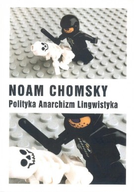 Polityka Anarchizm Lingwistyka Noam Chomsky